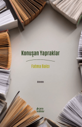 Konuşan Yapraklar - Çıra Yayınları