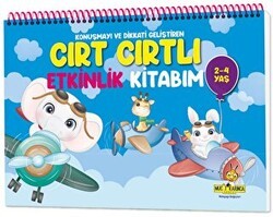 Konuşma ve Dikkati Geliştiren Cırt Cırtlı Etkinlik Kitabım 2-4 Yaş - Yükselen Zeka Yayınları