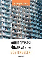 Konut Piyasası, Finansmanı ve Göstergeleri - Literatür Yayıncılık