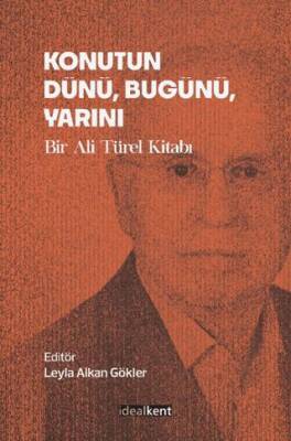 Konutun Dünü, Bugünü, Yarını - 1