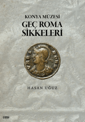 Konya Müzesi Geç Roma Sikkeleri - 1