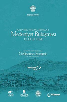 Konya Sivil Toplum Kuruluşları Medeniyet Buluşması 13. Ufuk Turu - 1