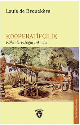 Kooperatifçilik Kökenler - Doğa - Hizmetler - 1