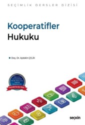 Kooperatifler Hukuku - Seçkin Yayıncılık