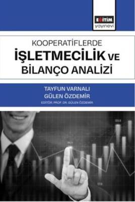 Kooperatiflerde İşletmecilik ve Bilanço Analizi - 1