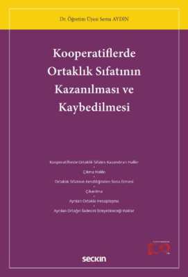 Kooperatiflerde Ortaklık Sıfatının Kazanılması ve Kaybedilmesi - 1