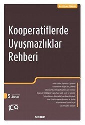 Kooperatiflerde Uyuşmazlıklar Rehberi - Seçkin Yayıncılık