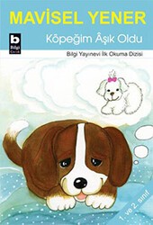 Köpeğim Aşık Oldu - Bilgi Yayınevi
