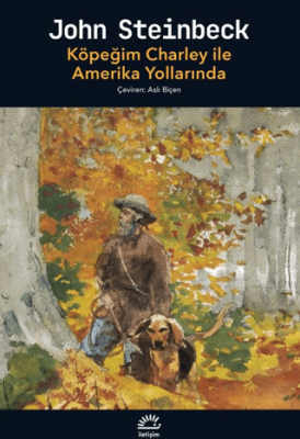 Köpeğim Charley ile Amerika Yollarında - 1