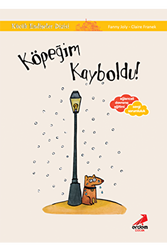 Köpeğim Kayboldu - Küçük Endişeler Dizisi - Erdem Çocuk