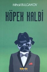 Köpek Kalbi - Kaknüs Yayınları