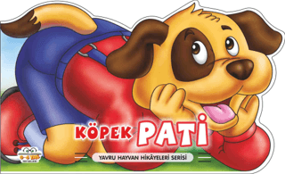 Köpek Pati - Yavru Hayvan Hikayeleri Serisi - 1