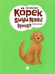 Köpek Suyu Nasıl İçmiş? - Diyanet İşleri Başkanlığı