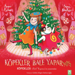 Köpekler Bale Yaparmış - Altın Kitaplar