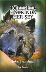 Köpekler Hakkında Her Şey - Kalkedon Yayıncılık