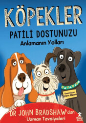 Köpekler - Patili Dostunuzu Anlamanın Yolları - Doğan Çocuk