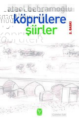 Köprülere Şiirler - 1