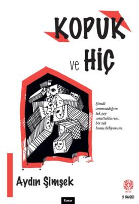 Kopuk ve Hiç - 1