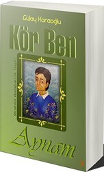 Kör Ben Aynam - Cinius Yayınları
