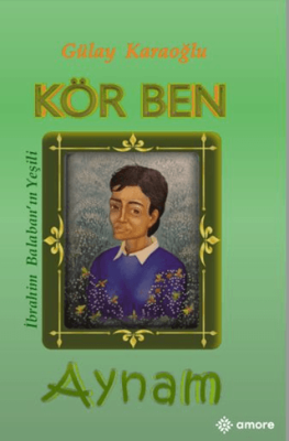 Kör Ben Aynam - 1
