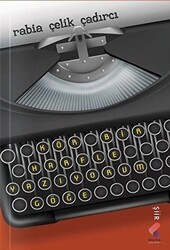 Kör Bir Harfle Yazıyorum Göğe - Klaros Yayınları