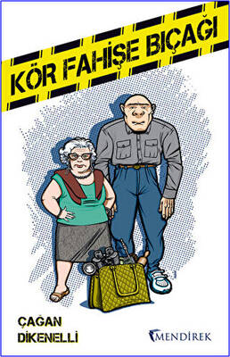 Kör Fahişe Bıçağı - 1