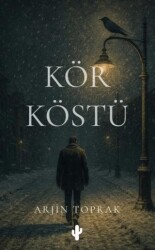 Kör Köstü - Kaktüs Sanat
