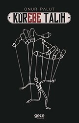 Körebe Talih - Gece Kitaplığı