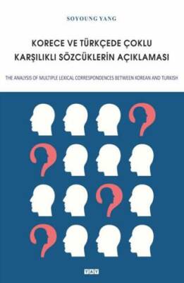 Korece ve Türkçede Çoklu Karşılıklı Sözcüklerin Açıklaması - 1