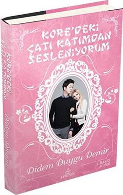 Kore`deki Çatı Katımdan Sesleniyorum - 1