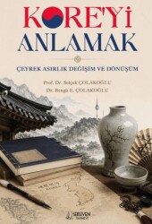 Kore’yi Anlamak - Serüven Yayınevi