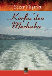 Körfez’den Merhaba - Babıali Kitaplığı