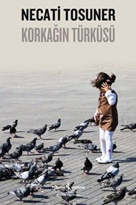 Korkağın Türküsü - 1