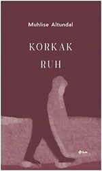 Korkak Ruh - Şule Yayınları