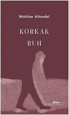 Korkak Ruh - 1