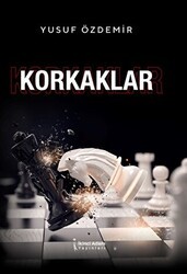 Korkaklar - İkinci Adam Yayınları