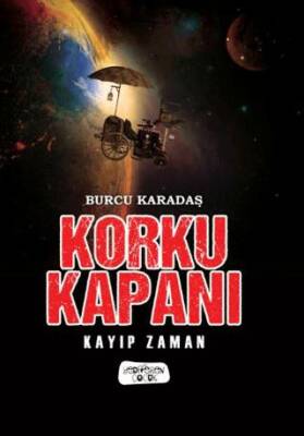 Korku Kapanı - Kayıp Zaman - 1