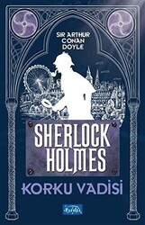 Korku Vadisi - Sherlock Holmes - Parıltı Yayınları