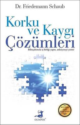 Korku ve Kaygı Çözümleri - 1