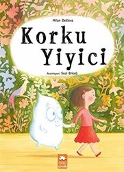 Korku Yiyici - Eksik Parça Yayınları