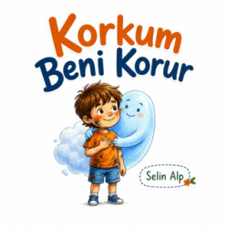 Korkum Beni Korur - Mavi Nefes Yayınları