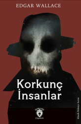 Korkunç İnsanlar - Dorlion Yayınları