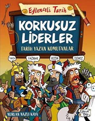 Korkusuz Liderler - Tarih Yazan Komutanlar - 1