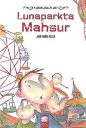 Korkusuzlar : Lunaparkta Mahsur - Final Kültür Sanat Yayınları
