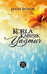Korla Karışık Yağmur - Elpis Yayınları