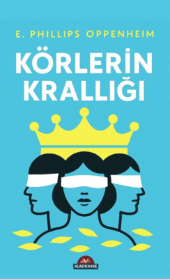 Körlerin Krallığı - 1