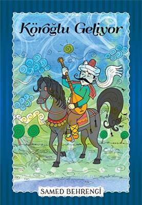 Köroğlu Geliyor - 1