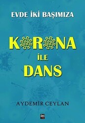 Korona İle Dans - İleri Yayınları