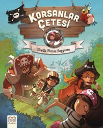 Korsanlar Çetesi : Büyük Elmas Soygunu - 1001 Çiçek Kitaplar