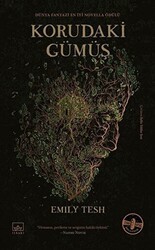 Korudaki Gümüş - İthaki Yayınları